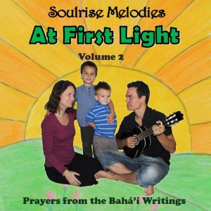 Launch of “At First Light” Volume 2: Sing Along to 20 Baha’i Prayers